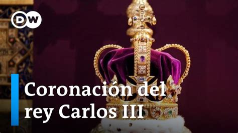As Fue La Coronaci N Del Rey Carlos Iii Youtube