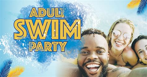 Adult Swim Party At The Station Aquatic Center City Of Moore — Nextdoor — Nextdoor