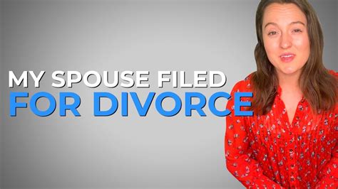 What To Do When Your Spouse Files For Divorce Youtube