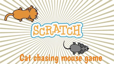How To Make A Cat Chasing Mouse Game In Scratch Scratch Tutorial