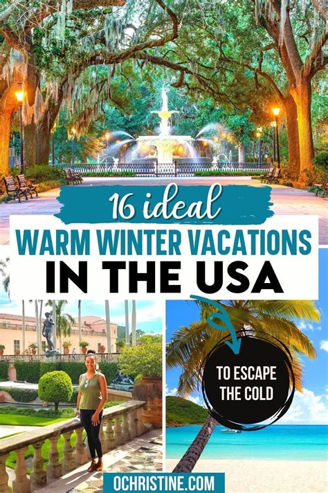 16 Ideal Warm Winter Vacations In The Usa To Escape The Cold Winter