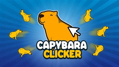 Capybara Evolution Clicker Online Game Play For Free Starbie Co Uk