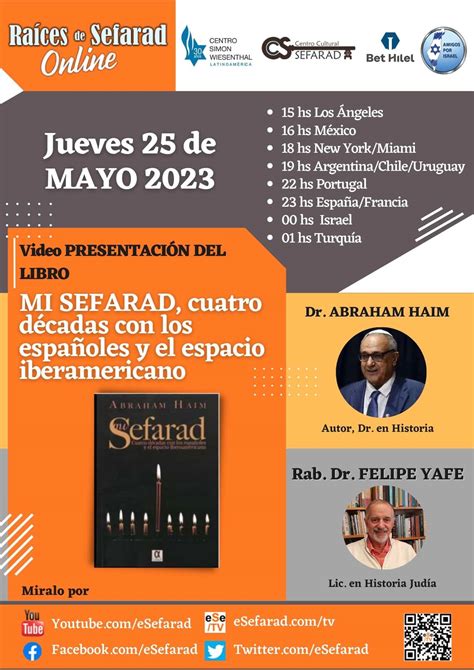 Raíces De Sefaradonline Jueves 25 De Mayo 2023 Presentación Del