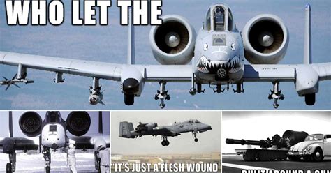 Top A 10 Thunderbolt Ii Memes And Pics Aviation Humor