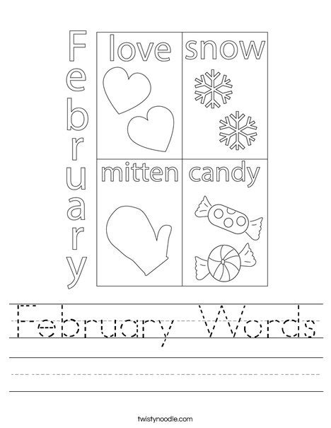 February Words Worksheet Twisty Noodle