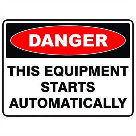 This Equipment Starts Automatically Discount Safety Signs New Zealand