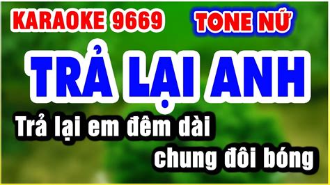 Karaoke Tr L I Anh Tone N Nh C S Ng Organ Youtube