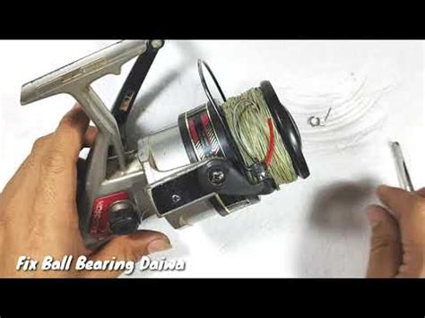 How To Fix Ball Bearing Fishing How To Repair Reel Daiwa Youtube
