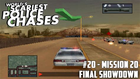 Worlds Scariest Police Chases 20 Mission 20 Final Showdown Youtube