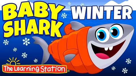 Baby Shark By The Learning Station Is A Popular Childrens Camp And