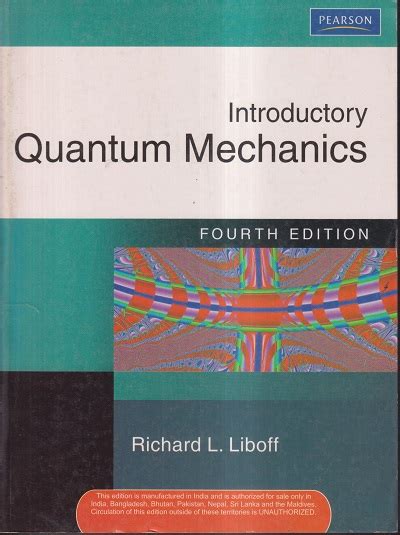 Introductory Quantum Mechanics Richard L Liboff Pearson