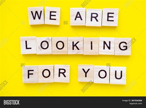 Words We Looking You Image And Photo Free Trial Bigstock