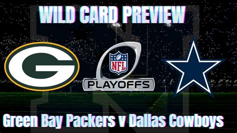 Cowboys Vs Packers Live Stream Tv Channel Kickoff Time Nfl Wild Card