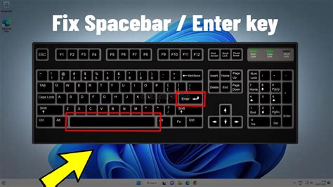 How To Fix Spacebar Or Enter Key Is Not Working In Windows 11 And 10