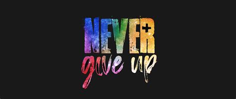 2560x1080 Never Give Up 4k 2560x1080 Resolution Hd 4k Wallpapers