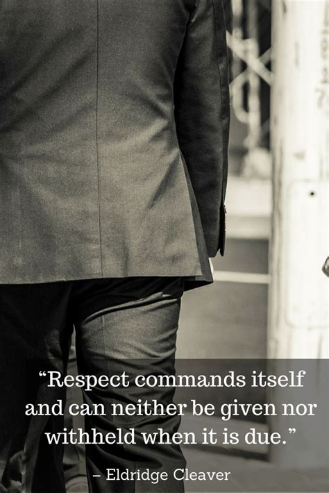 Inspirational Quotes About The Value Of Respect In The Workplace