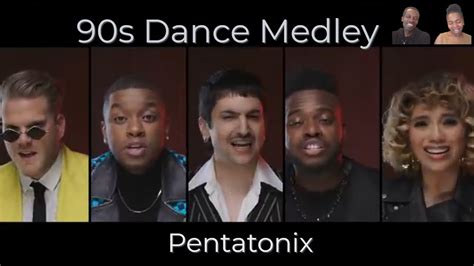 90s Dance Medley Pentatonix Youtube