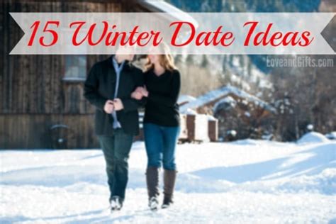 15 Romantic Winter Date Ideas For Couples