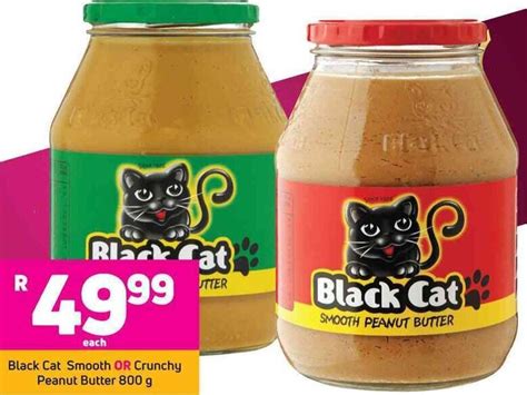 Black Cat Smooth Or Crunchy Peanut Butter 800g Offer At Game