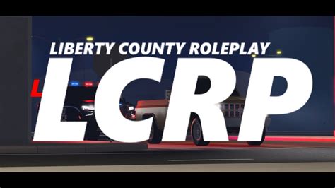Liberty County Roleplay Promotional Video Youtube