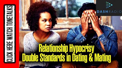 Double Standards In Relationships Black Love Relationship Hypocrisy