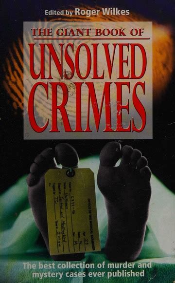 The Giant Book Of Unsolved Crimes Free Download Borrow And Streaming Internet Archive