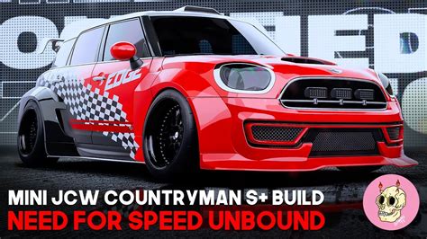 Mini Jcw Countryman S Build Need For Speed Unbound Youtube