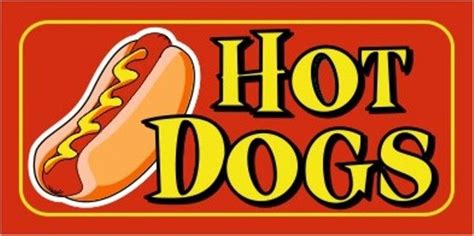 Hot Dogs Flag Hot Dogs Banner Hot Dogs Sign Hot Dogs Poster Hot