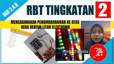 Reka bentuk dan teknologi (rbt) grade level: RBT Tingkatan 2 KSSM : 2.4.8 Mencadangkan Penambahbaikan ...