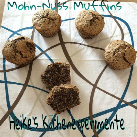 Heike S K Chenexperimente Mohn Nuss Muffins