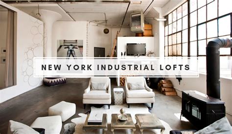 If You Have Been Dreaming About New York Industrial Lofts We Got You