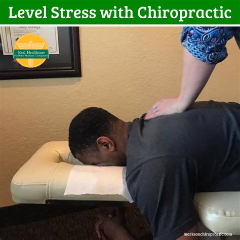Level Stress With Chiropractic — Markson Chiropractic