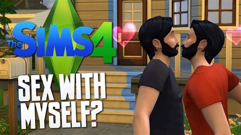 The Sims 4 SEX WITH MYSELF The Sims 4 Funny Moments 33 YouTube