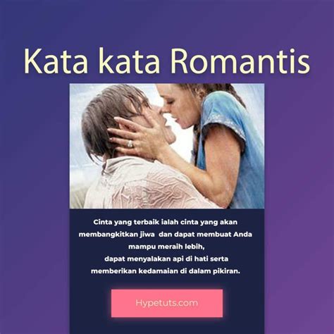 Kata Kata Romantis Dari Tokoh Kutipan Film Kutipan Buku