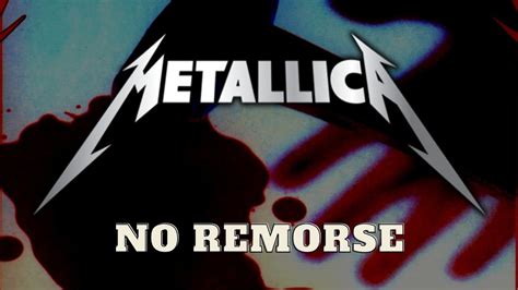 Metallica No Remorse Youtube