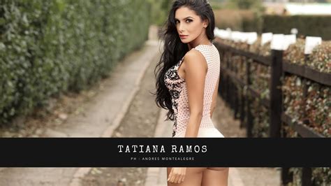 Modelo Tatiana Ramos Youtube Daftsex Hd