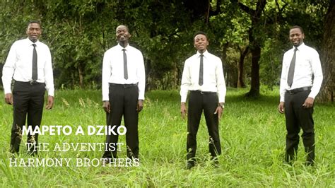 Mapeto A Dziko The Advent Harmonybbrothers Sda Malawi Music Collections