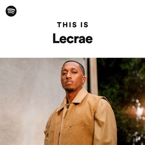 This Is Lecrae Playlist By Spotify Spotify