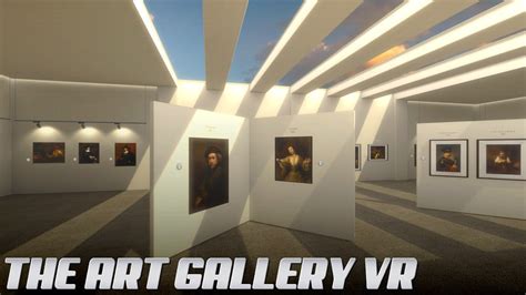 The Art Gallery Vr Oculus Meta Quest 2 And 3 Rift Pc Vr Youtube