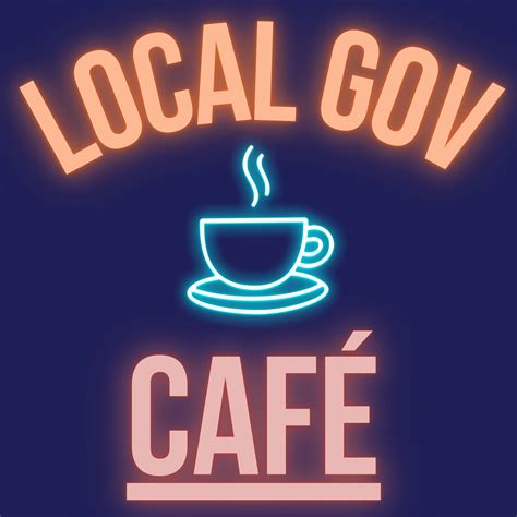 The Local Government Cafe Podcast | Local Gov Cafe