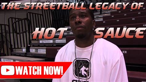The Streetball Legacy Of Hot Sauce 2014 Movie Youtube
