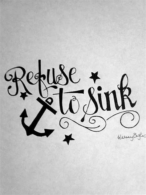 I Refuse To Sink Anchor Tattoo Anchor Infinity I Refuse To Sink Image
