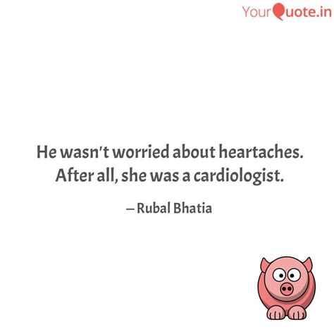Best Cardiologist Quotes Status Shayari Poetry And Thoughts Yourquote
