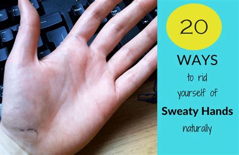 20 Easy Home Remedies To Get Rid Of Sweaty Hands And Feet Never Be