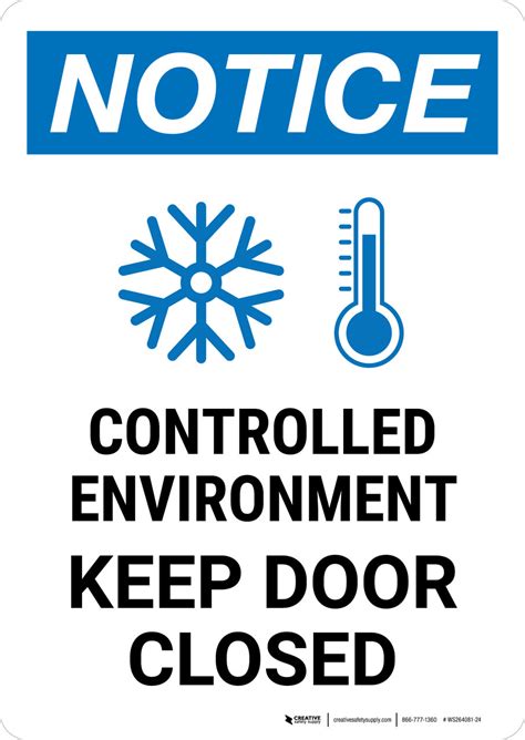 Notice Controlled Environment Keep Door Closed With Icon Portrait