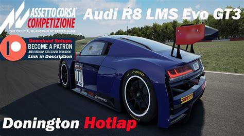 Assetto Corsa Competizione ACC Hotlap Audi R8 LMS EVO GT3 At Donington