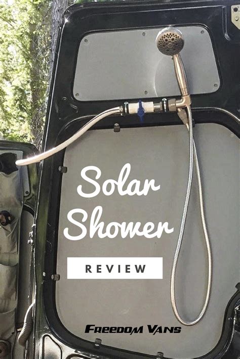 Solar Shower Review Solar Shower Solar Van Life