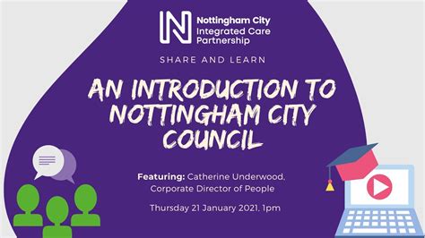 An Introduction To Nottingham City Council 2020 Youtube