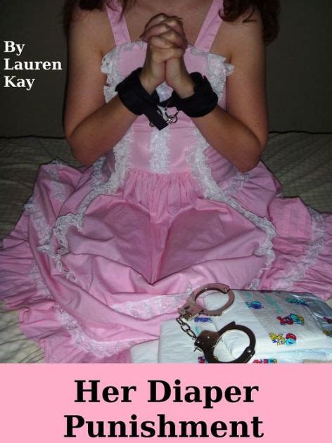 Her Diaper Punishment By Lauren Kay Ebook Barnes Noble