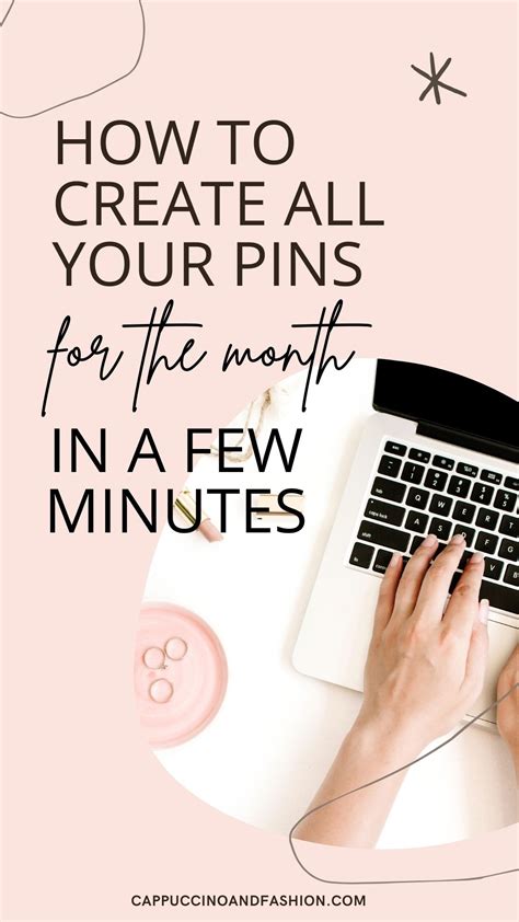 how to create pins for pinterest fast with tailwind create cappuccino and fashion